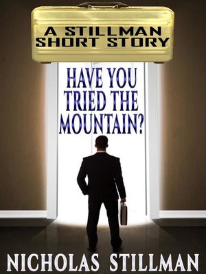 cover image of Have You Tried the Mountain?
